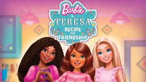 poster Barbie & Teresa: Công Thức Cho Tình Bạn Barbie & Teresa: Recipe for Friendship