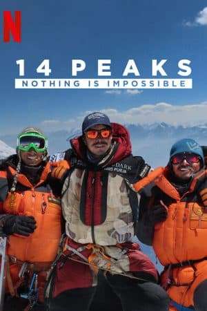 Thumber 14 đỉnh núi: Không có gì là không thể