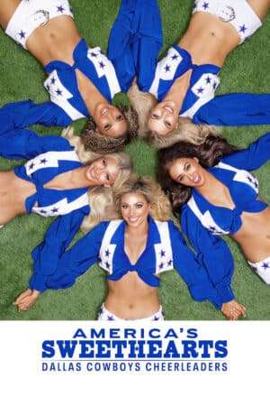 Thumber AMERICA'S SWEETHEARTS: Đội Cổ Vũ Dallas Cowboys