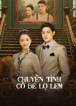 Thumber Chuyện Tình Cô Bé Lọ Lem