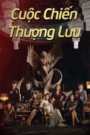 Thumber Cuộc Chiến Thượng Lưu 1