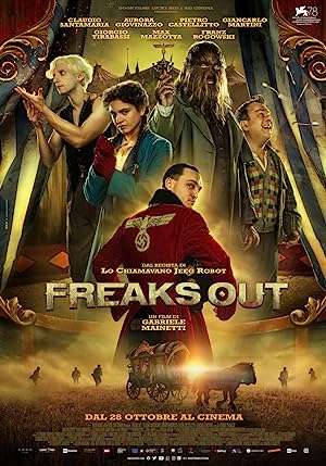 Thumber Kỳ Dị (2021) - Freaks Out (2021)