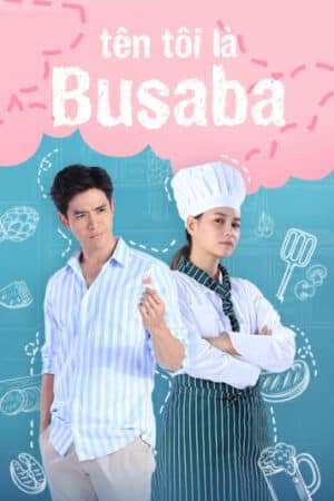 Thumber Tên Tôi Là Busaba
