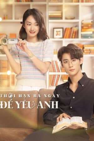 Thumber Thời Hạn Ba Ngày Để Yêu Anh