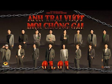 poster Anh Trai Vượt Mọi Chông Gai Anh Trai Vượt Mọi Chông Gai
