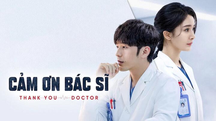 poster Cảm Ơn Bác Sĩ Thank You, Doctor