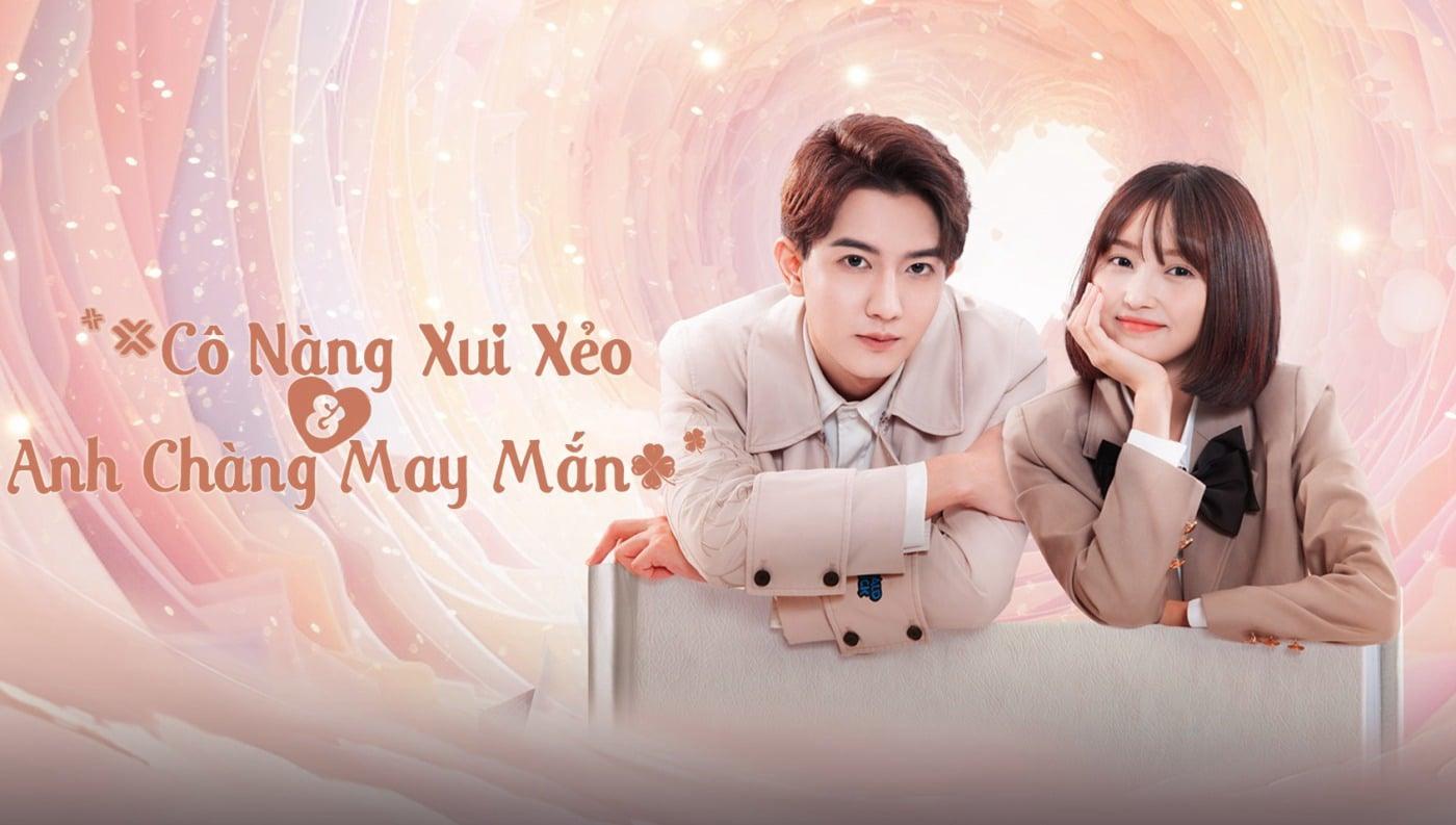 poster Cô Nàng Xui Xẻo Và Anh Chàng May Mắn Misfortune Miss and Lucky Mr