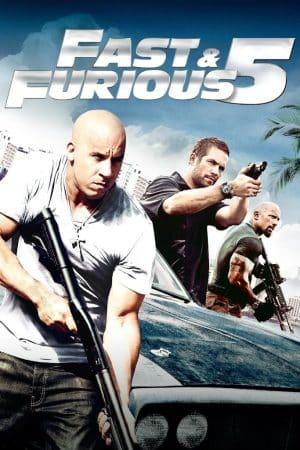 poster Quá Nhanh Quá Nguy Hiểm 5 (2011) Fast Five : Fast and Furious