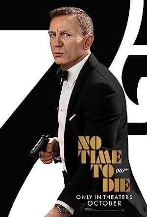 poster Không Phải Lúc Chết (2021) No Time To Die