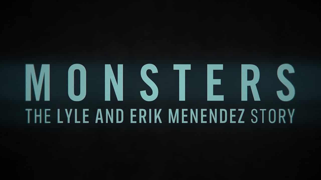 poster Quái Vật: Câu Chuyện Về Lyle Và Erik Menendez Monsters
