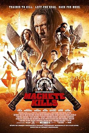 poster Tập Đoàn Sát Thủ 2 Machete Kills