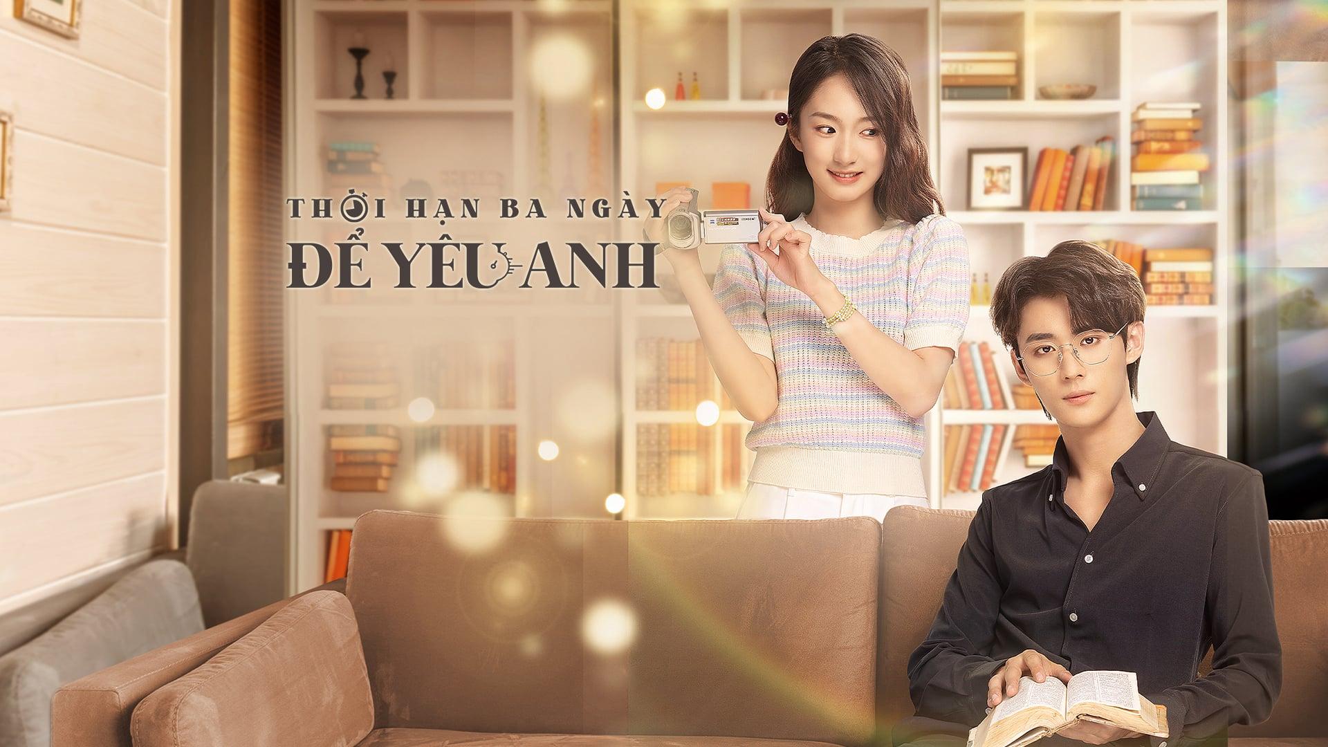 poster Thời Hạn Ba Ngày Để Yêu Anh Love Me in Three Days