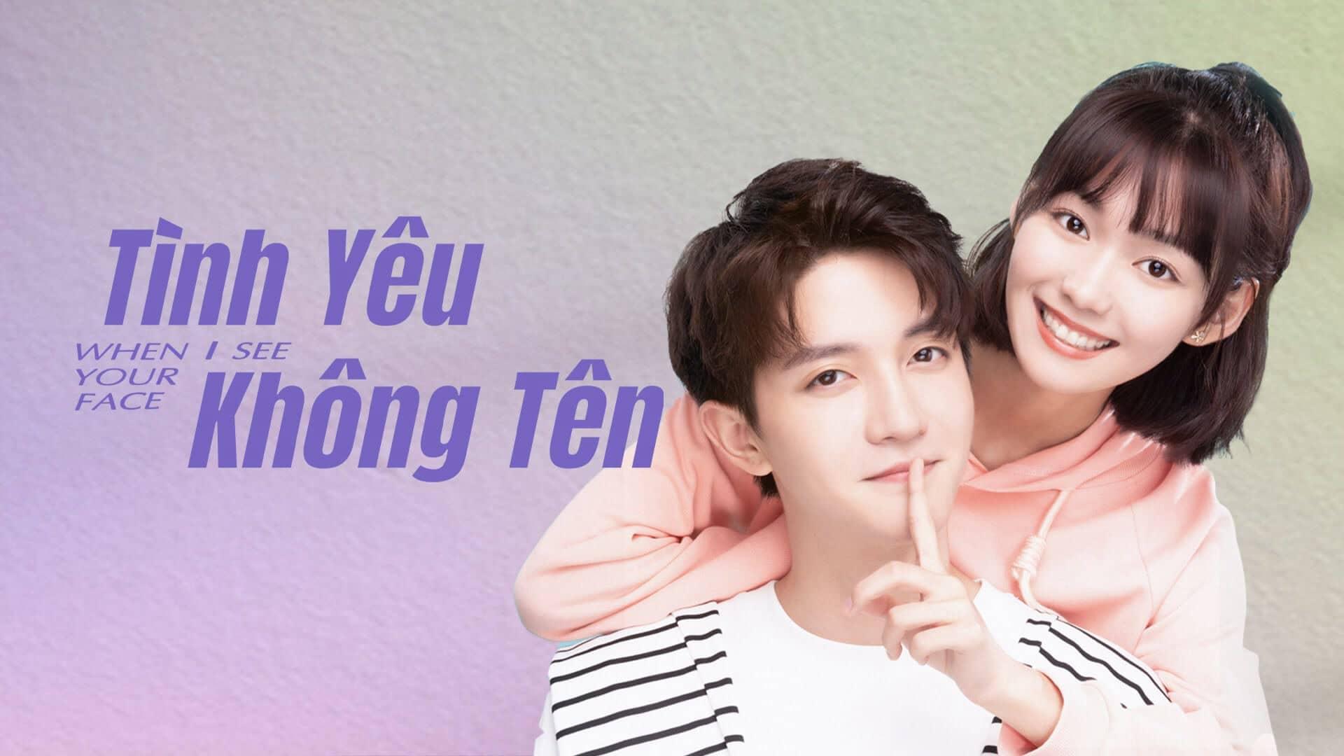 poster Tình Yêu Không Tên When I See Your Face