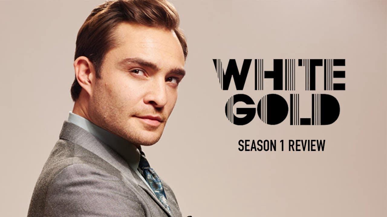 poster Vàng trắng (Phần 1) White Gold (Season 1)