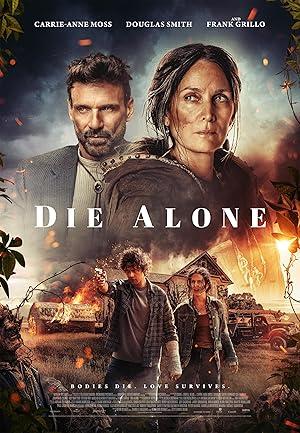 poster Xác Sống Cô Độc Die Alone