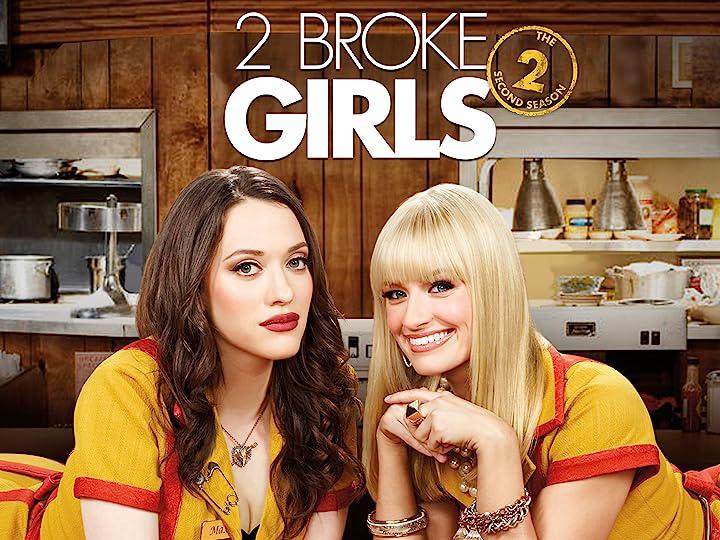 poster 2 Nàng Bá Đạo (Phần 2) 2 Broke Girls (Season 2)
