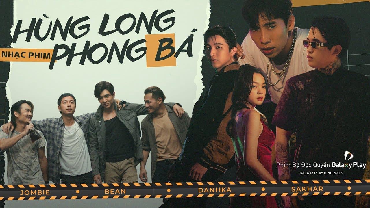 poster Hùng Long Phong Bá Brothers For Life