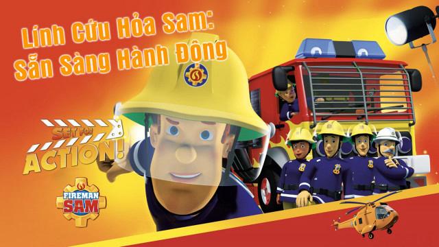 poster Lính Cứu Hỏa Sam Sẵn Sàng Hành Động Set For Action