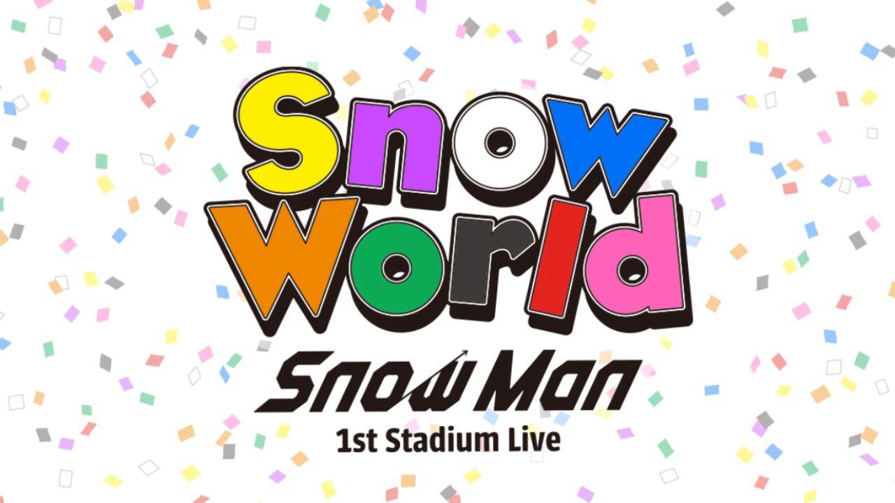 poster Snow Man 1st Stadium Live Snow World Snow Man 1st Stadium Live Snow World