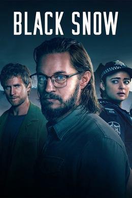 poster Tuyết Đen (Phần 2) Black Snow (Season 2)